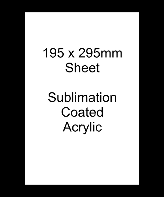 Premium Sublimation Coated Acrylic Sheet 195 x 295mm - Mackie Direct