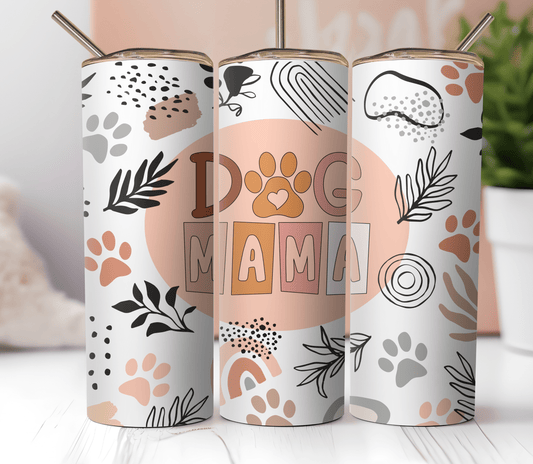 20oz Skinny Tumbler Sublimation Print - Dog Mama - Mackie Direct