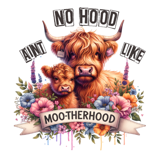 DTF Ain't no Hood like Moo therhood - Mackie Direct