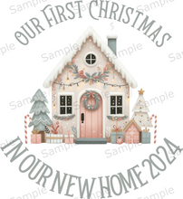 Load image into Gallery viewer, UVDTF First Christmas in our new home 2024 (House)
