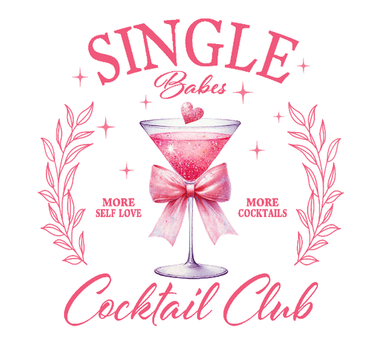 DTF Single Babes Cocktail Club - Mackie Direct